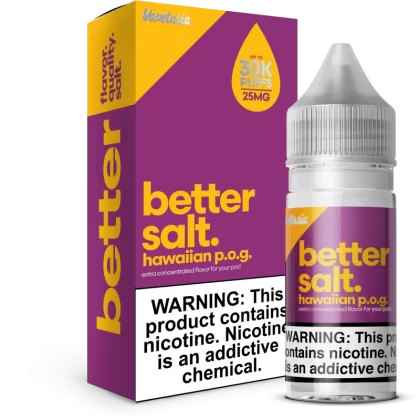 Better Salt - Hawaiian P.O.G. - 30ML E-Liquid - 25MG