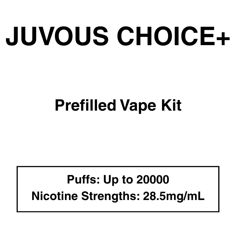 Juvous – Choice Plus – Prefilled Pod Vape Kit – 20000 Puffs – 28.5mg/mL Nicotine - Vapeys Co Nz