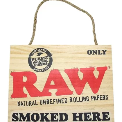 Raw “Smoked Here” Wood Sign - Ecigdepot