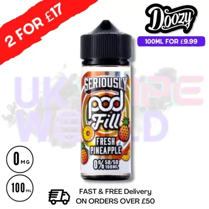 Fresh Pineapple Seriously PodFill Shortfill Juice (NEW) 100ML Eliquid